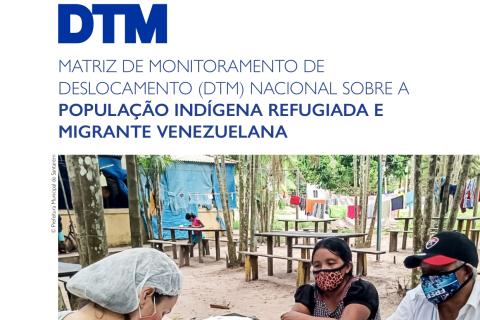 DTM população indígena refugiada e migrante venezuelana